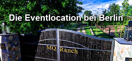 MQ Ranch - die Western Ranch für Reiturlaub und Veranstaltungen bei Berlin